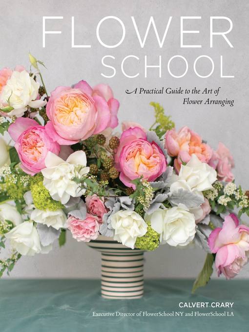 Title details for Flower School by Calvert Crary - Available